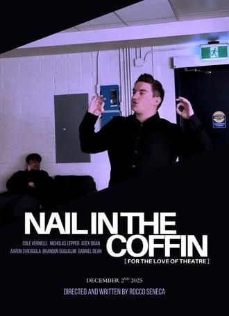 Nail In The Coffin (For The Love Of Theatre) (2025)