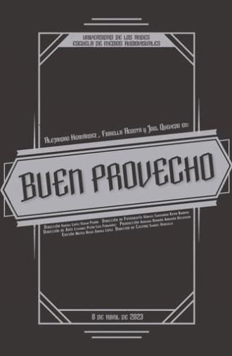 Buen Provecho (2022)