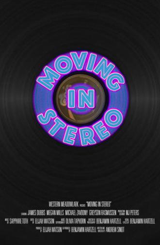 Moving in Stereo (2022)