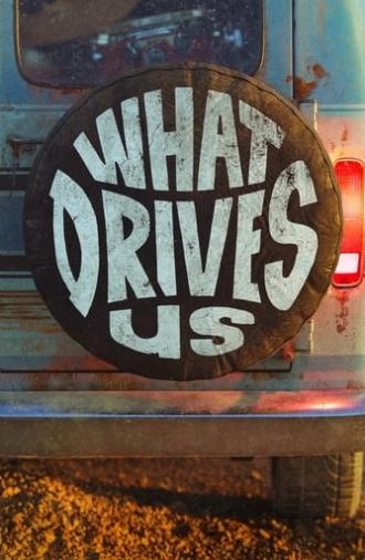 What Drives Us (2021)