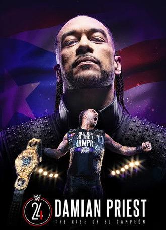 Damian Priest: The Rise of El Campeon (2024)