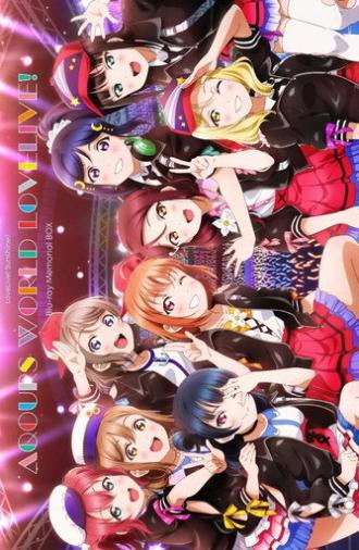 Love Live! Sunshine!! Aqours World LoveLive! (2022)