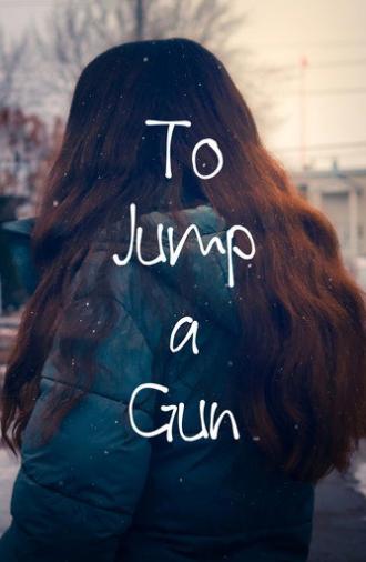 To Jump a Gun (2026)