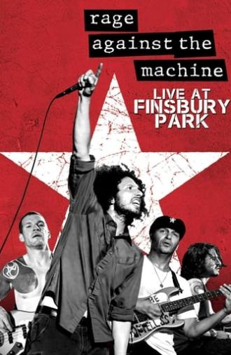 Rage Against The Machine: Live At Finsbury Park (2015)