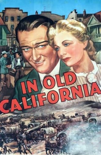 In Old California (1942)