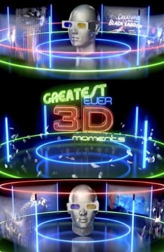 The Greatest Ever 3D Moments (2009)