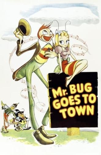 Mr. Bug Goes to Town (1941)