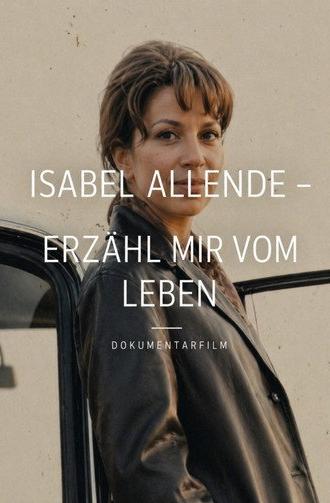 Isabel Allende: A Thousand and One Voices (2008)