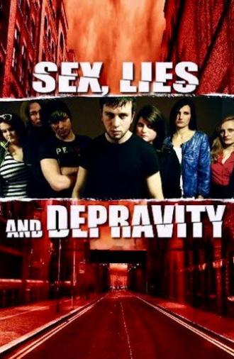 Sex, Lies and Depravity (2012)