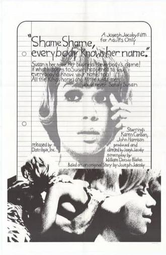 Shame, Shame, Everybody Knows Her Name (1969)