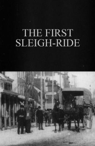 The First Sleigh-Ride (1897)