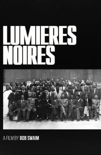 Lumières Noires (2007)