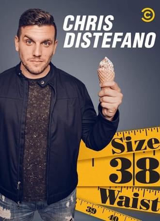 Chris Distefano: Size 38 Waist (2019)