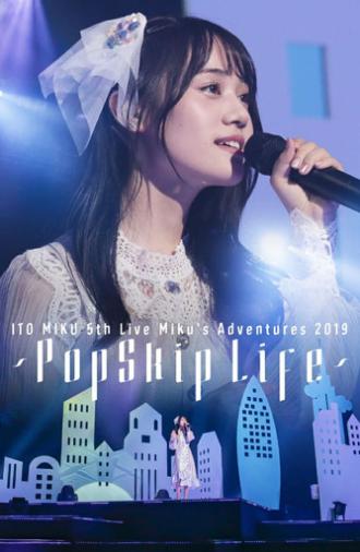 伊藤美来 5th Live Miku's Adventures 2019 ～PopSkip Life～ (2019)
