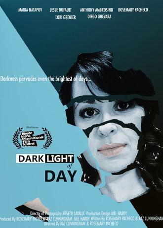 Dark Light of Day (2017)
