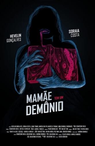 Mommy Got a Demon (2019)
