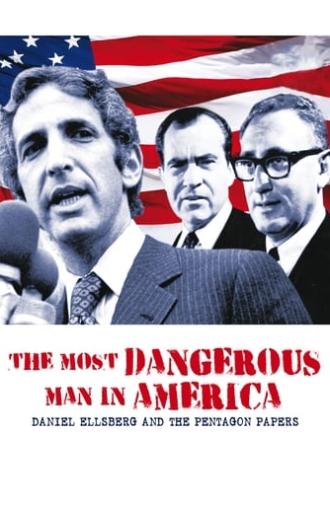 The Most Dangerous Man in America (2009)