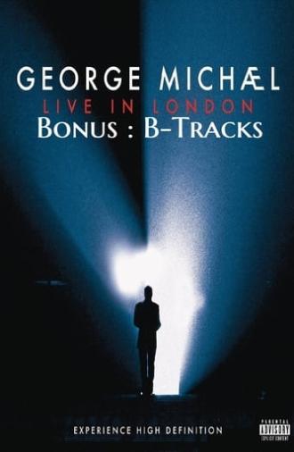 George Michael - Live In London Bonus Tracks (2009)