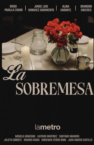 La Sobremesa (2025)
