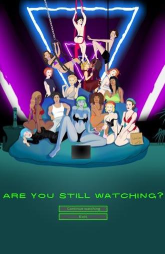 Are You Still Watching? (2021)