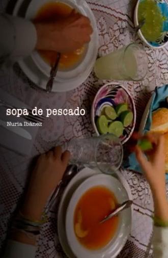 Sopa de pescado (2007)