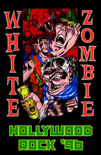 White Zombie: Hollywood Rock '96 (1996)