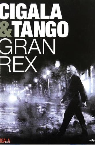 Cigala & Tango - Gran Rex (2010)