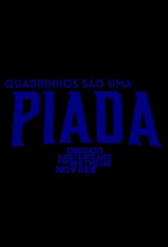 QUADRINHOS SÃO UMA PIADA (2025)