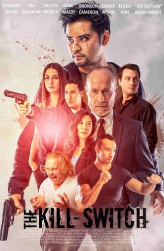 The Kill-Switch (2019)