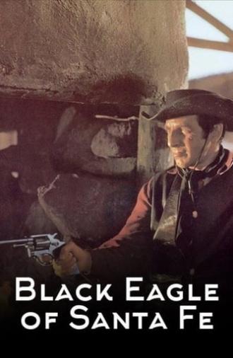 Black Eagle of Santa Fe (1965)