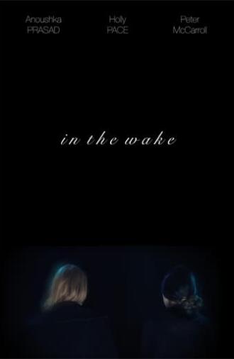 In the Wake (2021)