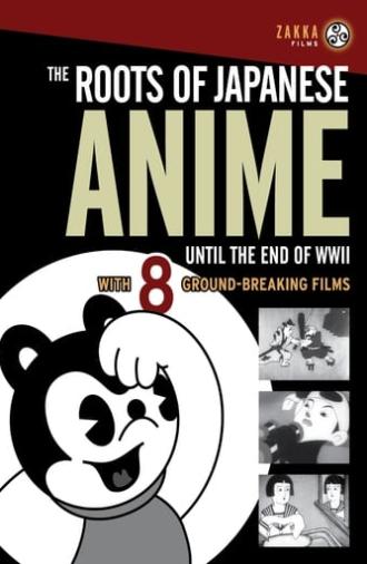 The Roots of Japanese Anime Until the End of WWII: 1930-1942 (2008)