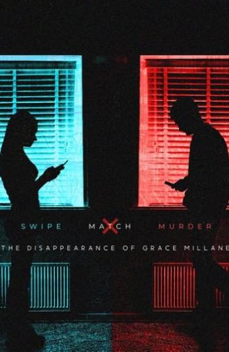 Swipe, Match, Murder: The Disappearance of Grace Millane (2023)