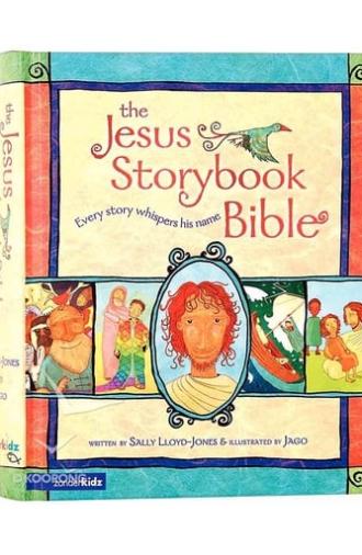 The Jesus Storybook Bible (2011)