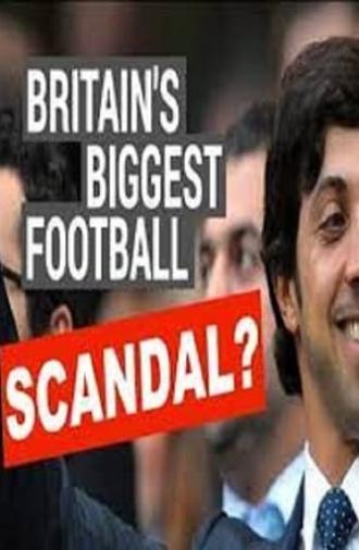 Britain's Biggest Football Scandal (2023)