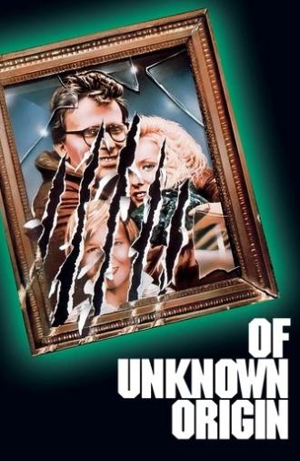 Of Unknown Origin (1983)