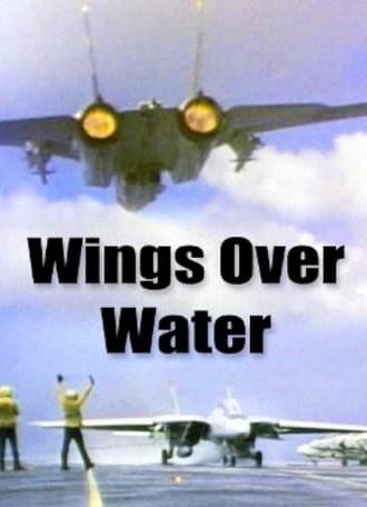 Wings Over Water (1986)