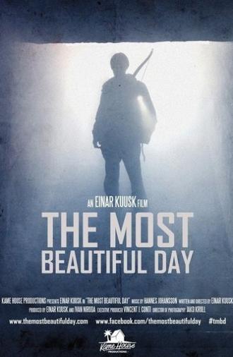 The Most Beautiful Day (2015)