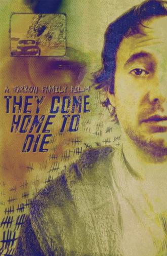 They Come Home to Die (2025)