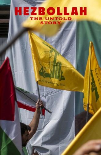 Hezbollah: The Untold Story (2025)