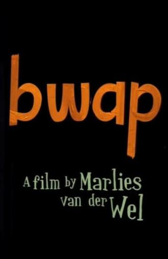 BWAP! (2006)