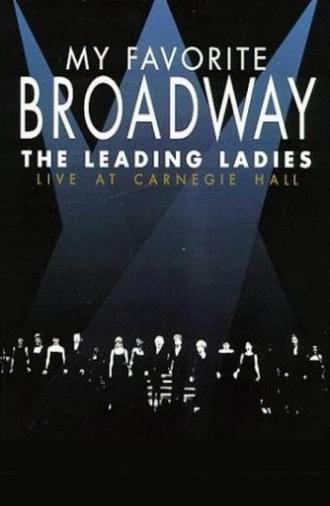 My Favorite Broadway: The Leading Ladies (1999)