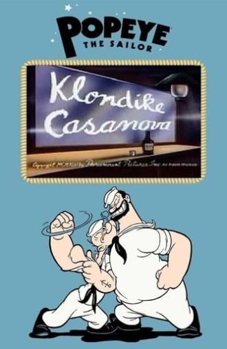 Klondike Casanova (1946)