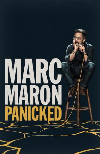 Marc Maron: Panicked (2025)