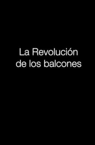 La revolución de los balcones (2018)