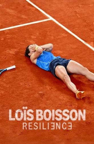 Loïs Boisson : Résilience (2025)