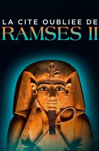 La Cité oubliée de Ramsès II (2023)