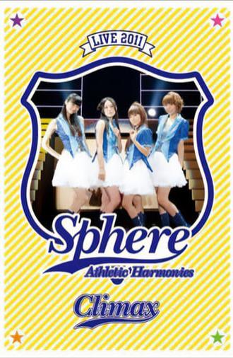 Sphere Live 2011 Athletic Harmonies - Climax Stage (2011)