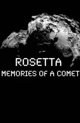 ROSETTA Memories Of A Comet (2017)
