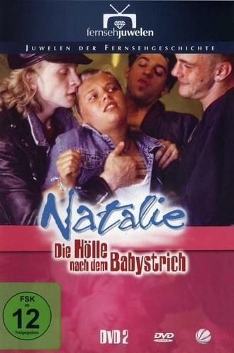 Natalie II - Die Hölle nach dem Babystrich (1997)